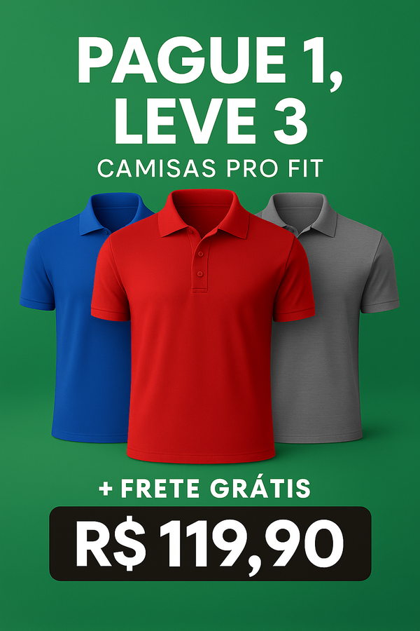 Kit com 3 Camisas Pro Fit + Frete Grátis