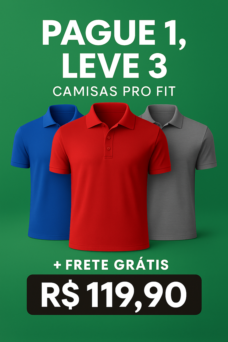 Kit com 3 Camisas Pro Fit + Frete Grátis
